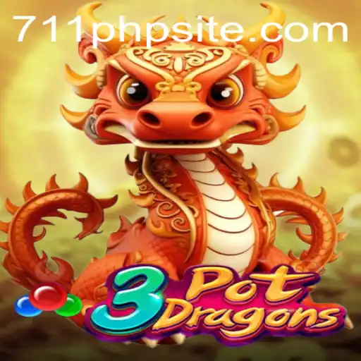 3PotDragons: A Thrilling Adventure in the World of 711php